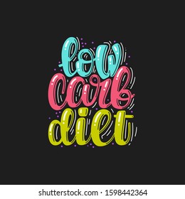 Love carbs diet phrase. Illustration of Keto diet theme. Vector lettering. Design for cards, clothes and other