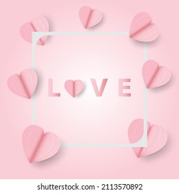 The love card , background is decorated in pink tones with heart paper decorated with love text in the frame.