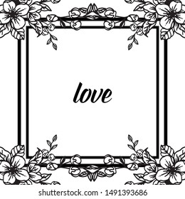 Love card design element, frame beautiful with various shape leaf floral. Vector