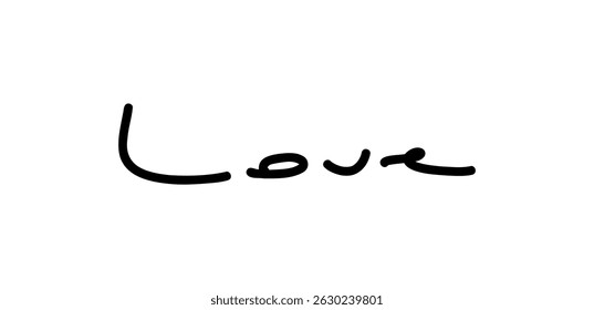 Love card. Hand drawn positive quote. Modern brush calligraphy. Isolated on white background