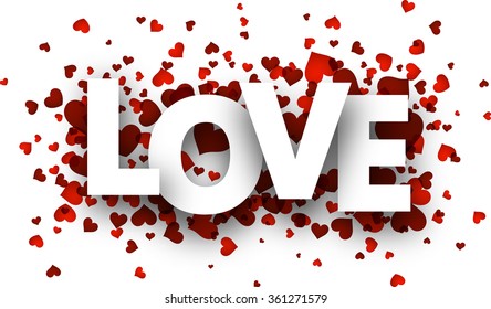 Love card with red hearts confetti. Vector paper illustration.