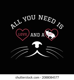 Love And A Cat T Shirt Design And Vector Illustration. 