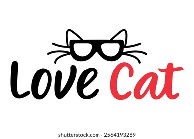 Love cat typography vector art illustration.