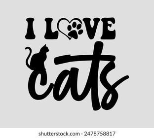 I Love Cats, cat design, cat ,cat bundle, design, quotes design