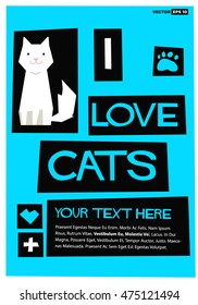 I Love Cats! (Flat Style Vector Illustration Pet Quote Poster Design)