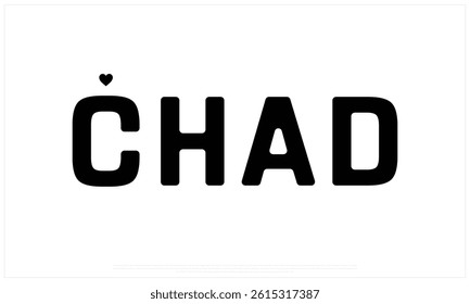 I love CHAD, I love CHAD typographic design with flag typography and heart on white background, Vector design of I love CHAD, CHAD National Day Design