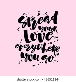 Love and charity concept hand lettering motivation poster. Artistic design for a logo, greeting cards, invitations, posters, banners, seasonal greetings illustrations.