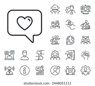 Love chat symbol. Specialist, doctor and job competition outline icons. Heart in Speech bubble line icon. Valentines day communication sign. Love message line sign. Vector