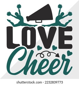 Love Cheer SVG Printable Vector Illustration