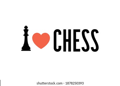 I love chess. Illustration of mad love to chess. The king figure and the heart sign. Logo concept for souvenirs, badges, T-shirts, stickers and other things. For fans of the chess club.