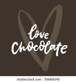 Love Chocolate lettering
