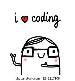 I love coding marshmalllow hand drawn illustration with programmist in glasses for postcards stickers cards promotion banners