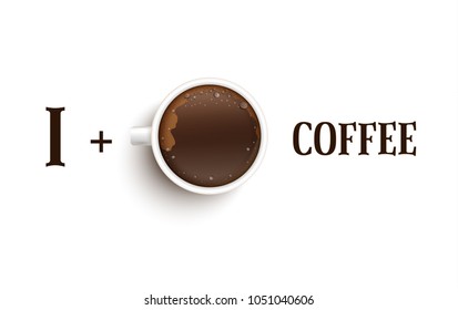 I love coffee. An appointment with a cup of coffee.