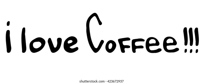 I love coffee black ink handwritten lettering with drops. Perfect for your design!