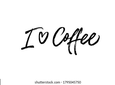 I love coffee black vector calligraphy. Hand drawn modern lettering. Coffee quote with heart isolated on white background. Quote for card, restaurant and cafe banner, poster, prints, t-shirt, pins.