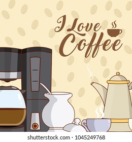 I love coffee concept