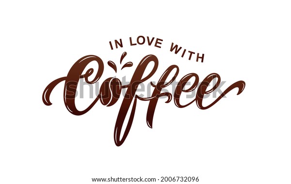 Love Coffee Handwritten Text Isolated On Stock Vector (Royalty Free ...