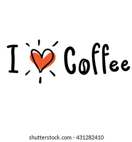 I Love Coffee Images Stock Photos Vectors Shutterstock