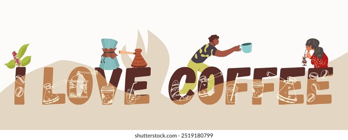 I Love Coffee text. Color lettering with cup, mug, coffee grinder, coffee maker sketch, people characters, pot. Coffee label for Bar, restaurant, shop, flyer, invitation, sticker, banner. 