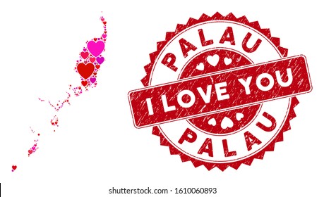 Love collage Palau map and grunge stamp watermark with I Love You message. Palau map collage constructed with scattered red heart symbols. Red round I Love You seal with grunge texture.