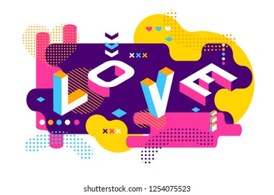 Love colored Memphis style. Isometric word design Banner. Valentines Day illustration. Vector 10 Eps