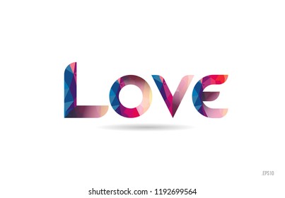 love colored rainbow word text suitable for card, brochure or typography logo design