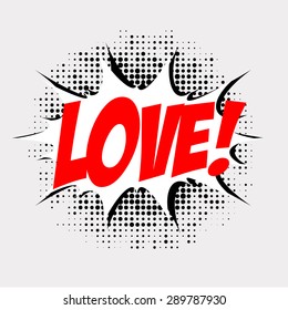 Love!, comic book style, dots, speech bubble