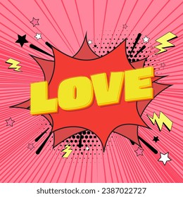 LOVE - Comic Speech Bubble. Greeting card for valentine's day in the style of comics.