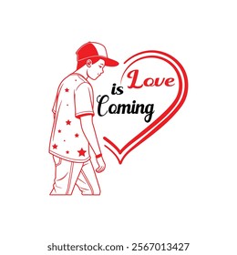 Love is Coming T-shirt Design, Modern Design for Exclusive T-shirt.