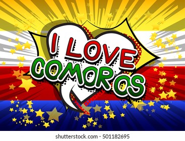 I Love Comoros - Comic book style text.