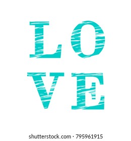 LOVE composition of turquoise and striped letters. Happy Valentines day card, Font Type Vector Illustration.