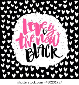 Love concept inspirational hand lettering motivation poster. Watercolor  Artistic design for a logo, greeting cards, invitations, posters, banners, seasonal greetings illustrations.