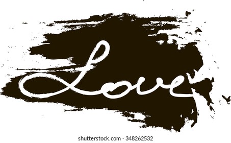 Love. Conceptual handwritten phrase. Hand drawn tee graphic. Typographic print poster. T shirt hand lettered calligraphic design. Vector illustration