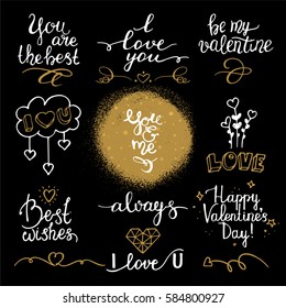 Love confession, Valentine's day phrases. Romantic collection of handwritten lettering made with ink. Design for postcard, invitation, banner, poster, flyer templates, golden texture. Isolated vector.