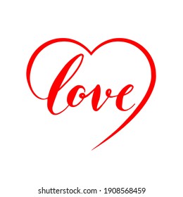 LOVE. Continuous Line Script Cursive Text Love. Lettering Vector Illustration For Poster, Card, Banner Valentine Day, Wedding. Hand Drawn Word - Love With Doodle Heart.