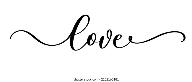 Love. Continuous line script. Cursive text i love you. Lettering vector inscription for poster, card, banner valentine day, wedding, tee, t shirt