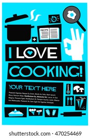 I Love Cooking! (Flat Style Vector Illustration Chef Quote Poster Design) with Text Box