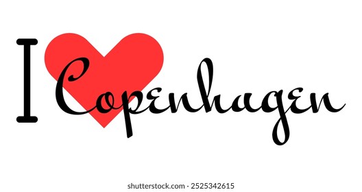 I love Copenhagen, city of Denmark. Hand drawn letters with red heart. Vector illustration lettering, modern design for print t shirt, banner, poster, sticker or label.