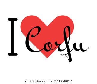 I love Corfu, city of Greece. Hand drawn letters with red heart. Vector illustration lettering, modern design for print t shirt, banner, poster, sticker or label.