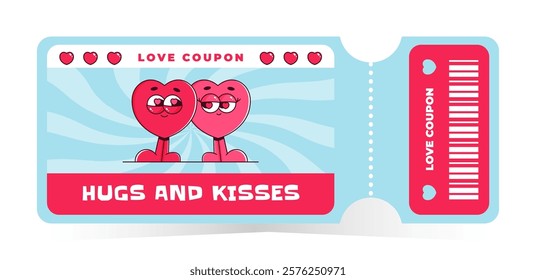 Love coupon with lovely hearts characters in retro groovy style. Hugs and kisses. Valentines day, February 14 and other love holiday. Vector illustration on white background