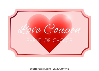 Plantilla de Cupón de amor con evento de elección. Corazón degradado. Diseño para el día de San Valentín, aniversarios, cumpleaños, eventos románticos. Ilustración vectorial dibujada a mano.