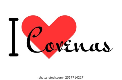 I love Covenas, city of Colombia. Hand drawn letters with red heart. Vector illustration lettering, modern design for print t shirt, banner, poster, sticker or label.