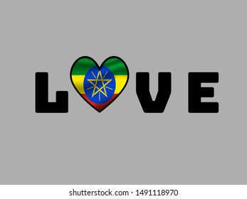 Love creative sign text with heart and inside National flag of Federal Democratic Republic of Ethiopia. original colors and proportion. Simply vector illustration eps10, from countries flag set.