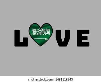 Love creative sign text with heart and inside Beautiful national flag of Kingdom of Saudi Arabia. original colors and proportion. Simply vector illustration eps10, from countries flag set.
