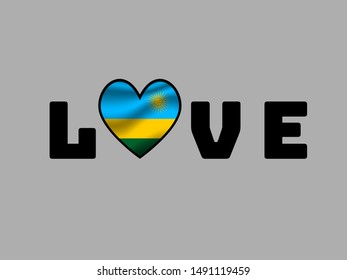 Love creative sign text with heart and inside Beautiful national flag of Republic of Rwanda . original colors and proportion. Simply vector illustration eps10, from countries flag set.