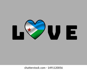 Love creative sign text with heart and inside National flag of Republic of Djibouti. original colors and proportion. Simply vector illustration eps10, from countries flag set.