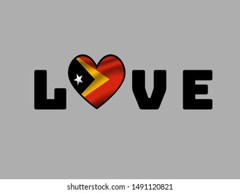 Love creative sign text with heart and inside National flag of Democratic Republic of East Timor. original colors and proportion. Simply vector illustration, from countries flag set.