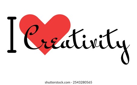 I love Creativity creative slogan. Hand drawn letters with red heart. Vector illustration, lettering in modern design for print t shirt, banner, poster, sticker or label.