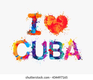 I love Cuba. Vector watercolor splash paint