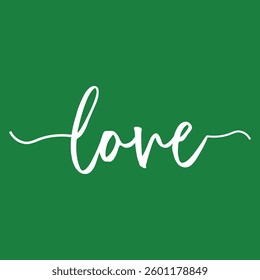 Love in Cursive on Green Background
